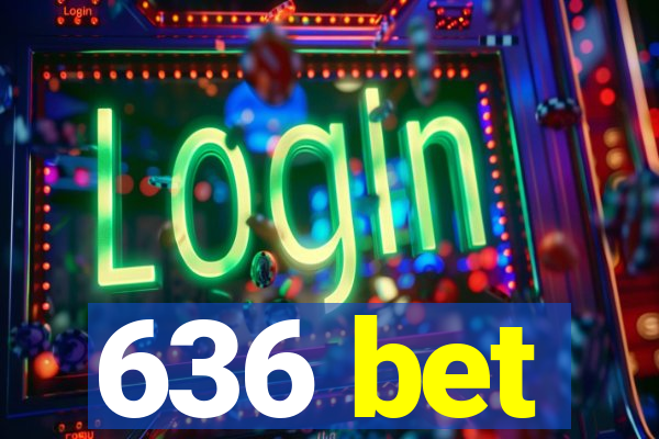 636 bet